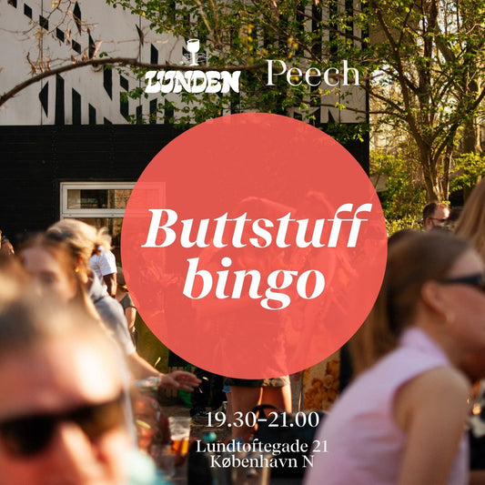 BUTTSTUFF BINGO I LUNDEN